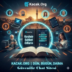 Kırşehir Sohbet Odaları