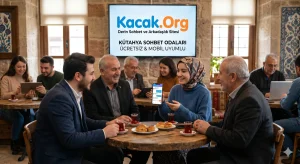 Kütahya Sohbet Odaları Kacak.Org